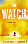 The Watch - Joydeep Roy-Bhattacharya