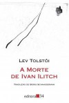 A Morte de Ivan Ilitch - Leo Tolstoy, Boris Schnaiderman