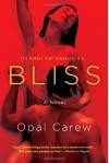 Bliss - Opal Carew