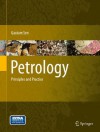 Petrology: Principles and Practice - Gautam Sen