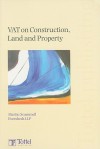 VAT on Construction, Land and Property - Martin Scammell