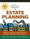 Estate Planning for People with a Chronic Condition or Disability - Martin M. Shenkman