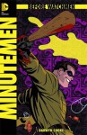 Before Watchmen Minutemen #2 "This Isn't a Book. It's a Bloody Confession" - Cooke