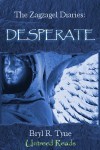 Desperate - Bryl R. Tyne