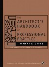 The Architect's Handbook Of Professional Practice: Update 2003 - Joseph A. Demkin