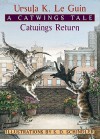 Catwings Return (Turtleback School & Library Binding Edition) (Catwings (Pb)) - Ursula K. Le Guin, S.D. Schindler