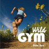 Wild Gym - Peta Bee