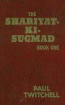 The Shariyat-Ki-Sugmad: Book One - Paul Twitchell