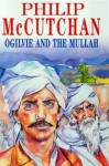 Ogilvie and the Mullah - Philip McCutchan