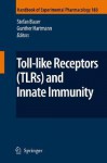 Toll-Like Receptors (TLRs) and Innate Immunity - Stefan Bauer