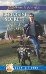 Explosive Secrets (Mills & Boon Love Inspired Suspense) (Texas K-9 Unit - Book 4) - Valerie Hansen