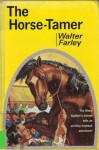 The Horse-Tamer - Walter Farley