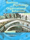 Business Psychology and Organisational Behaviour: A Student's Handbook - Eugene McKenna