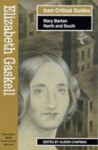 Elizabeth Gaskell: Mary Barton-North and South - Alison Chapman