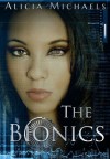 The Bionics - Alicia Michaels