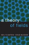 A Theory of Fields - Neil Fligstein, Doug McAdam