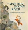 The Man From Snowy River - A.B. Paterson, Freya Blackwood