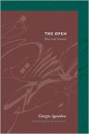 The Open: Man and Animal - Giorgio Agamben, Werner Hamacher, Kevin Attell