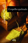 Espelho Quebrado - Agatha Christie