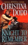 A Knight to Remember - Christina Dodd