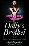 Dolly's Brothel Censored by the Publisher (Erotic Paranormal Ghost Story) - Skye Eagleday, Brett Pugmire