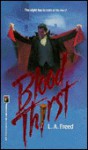 Blood Thirst - L. A. Freed