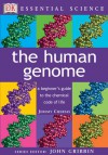 Essential Science: The Human Genome (Essential Science Series) - Jeremy Cherfas, John Gribbin