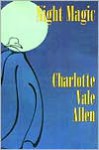 Night Magic - Charlotte Vale Allen