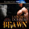 Brawn - Vanessa Chambers, Laurann Dohner