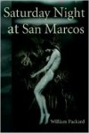 Saturday Night at San Marcos - William Packard