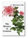 The Mystery of Creation - Watchman Nee