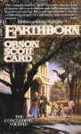 Earthborn (Homecoming Saga) - Orson Scott Card