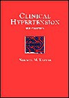 Clinical Hypertension - Norman M. Kaplan