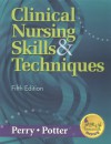 Clinical Nursing Skills and Techniques - C.V. Mosby Publishing Company, Patricia Ann Potter