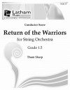 Return of the Warriors for String Orchestra - Score - Thom Sharp