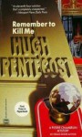 Remember to Kill Me - Hugh Pentecost