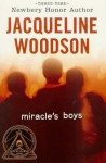 Miracle's Boys - Jacqueline Woodson