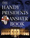 The Handy Presidents Answer Book (The Handy Answer Book Series) - David L. Hudson Jr.