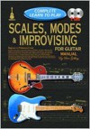 Scales, Modes & Improvising for Guitar Manual: Complete Learn to Play Instructions W/ 2 CDs - Peter Gelling