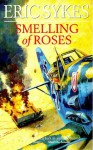 Smelling of Roses - Eric Sykes