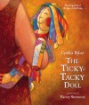 The Ticky-Tacky Doll - Cynthia Rylant, Harvey Stevenson