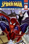 Spider-Man: The Secret Life of Black Cat - Michael Teitelbaum, John Sazaklis