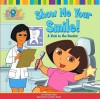 Show Me your Smile!: A Visit to the Dentist - Christine Ricci, Robert Roper