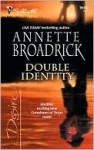 Double Identity (Silhouette Desire) - Annette Broadrick