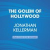 Golem of hollywood - Jonathan Kellerman, Jesse Kellerman