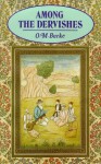 Among the Dervishes - O.M. Burke