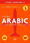 In-Flight Arabic: Learn Before You Land - Living Language