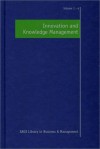 Innovation And Knowledge Management (Sage Library In Business And Management) - Neil T. Anderson, Ana Cristina Costa