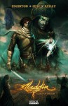 Aladdin: Legacy of the Lost - Ian Edginton, Patrick Reilly, Stjepan Sejic