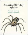 Amazing World Of Spiders - Janet Craig
